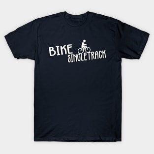 bike singletrack T-Shirt